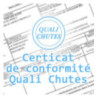 Certificat de Conformité Quali Chutes de la Chute n°145001